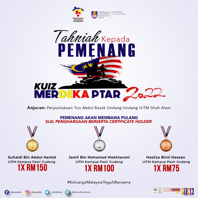 Tahniah kepada Pemenang Kuiz Merdeka PTAR 2022