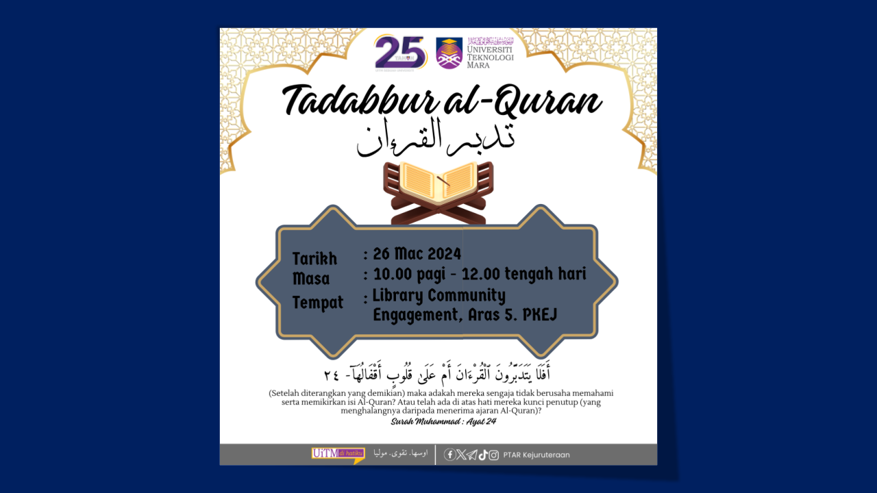 Hebahan: Program Tadabbur al-Quran di PTAR Kejuruteraan