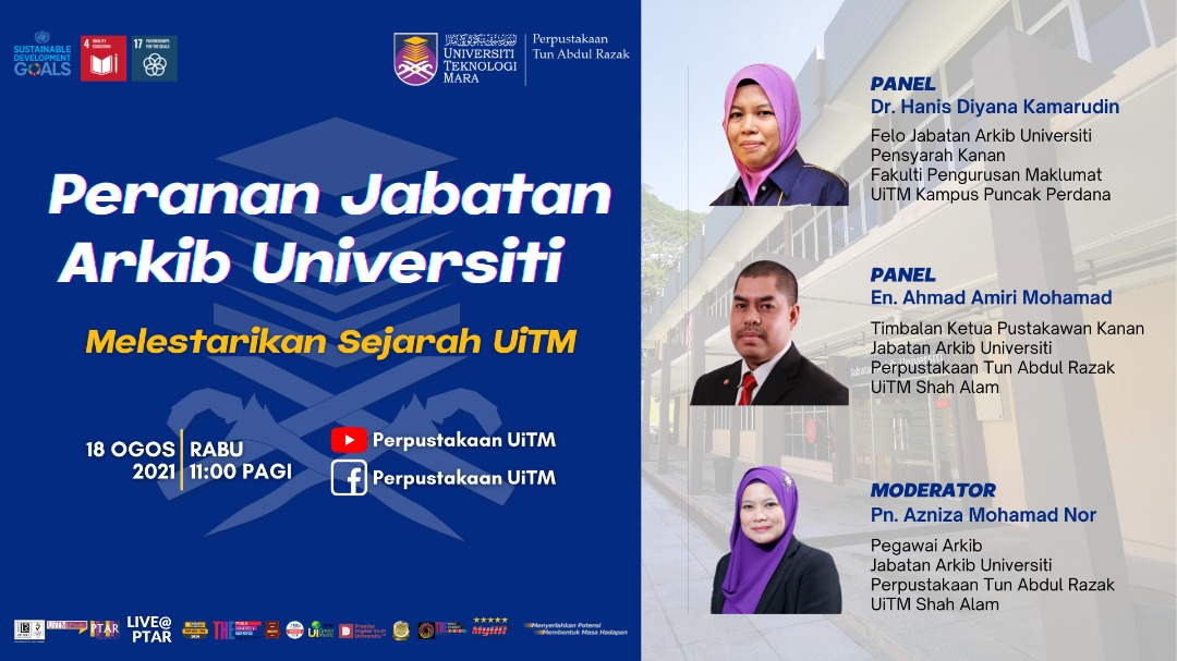 Peranan Jabatan Arkib Universiti (JAU) Melestarikan Sejarah UiTM